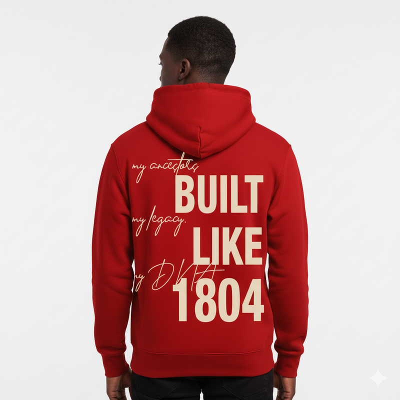 Haiti Built Like 1804 Hoodie Red