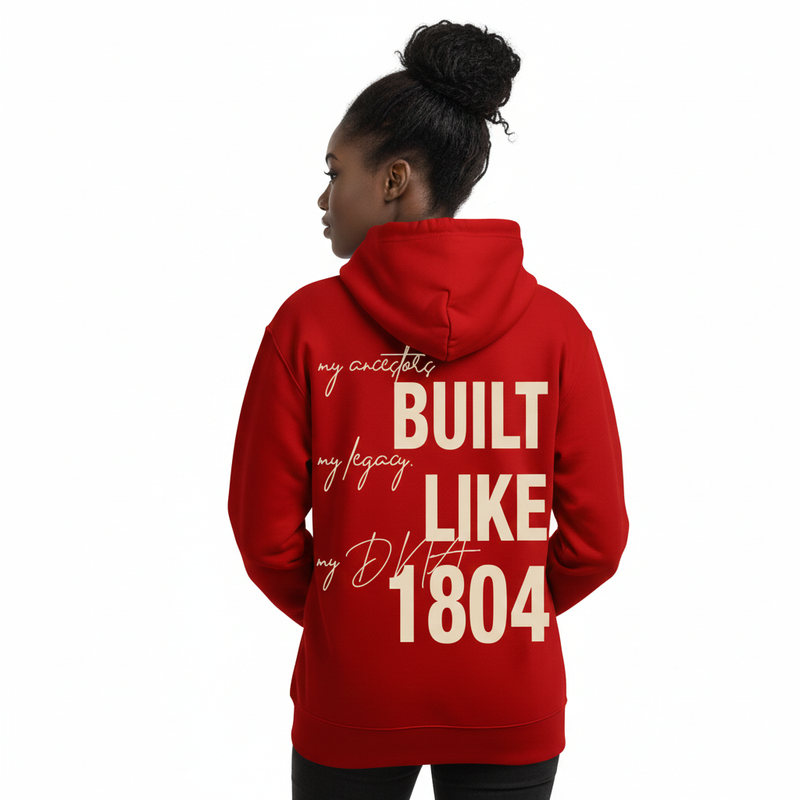 Haiti Built Like 1804 Hoodie Red