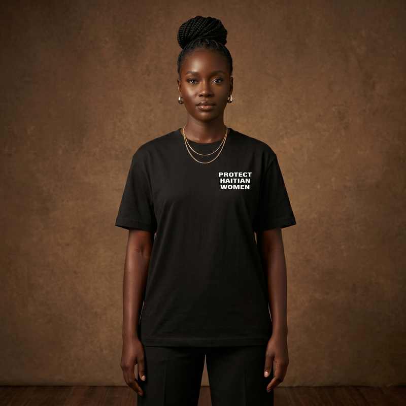 Protect Haitian Women Tee — Built With Purpose
