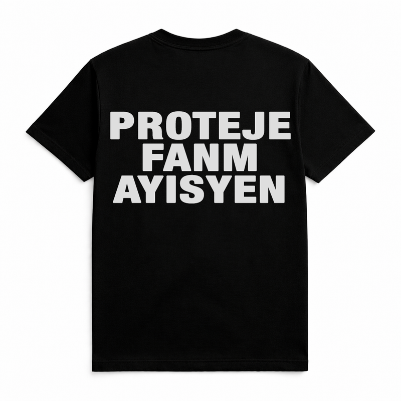 Proteje Fanm Ayisyen Tee — Built Like Legacy