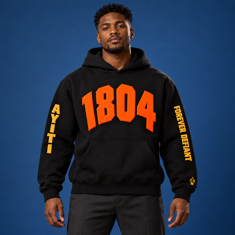 AYITI “Forever Defiant” 1804 Puff Print Hoodie – Limited Edition